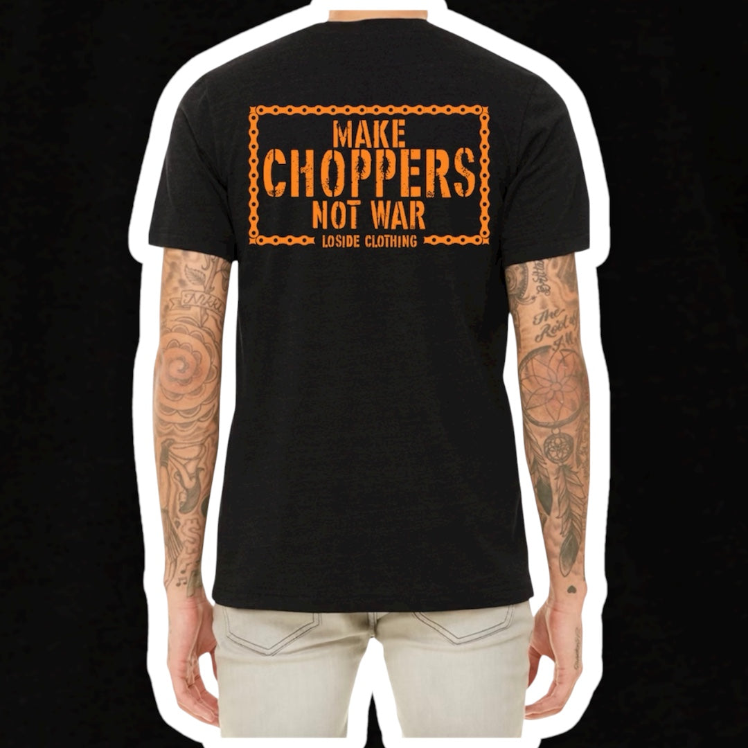 Make Choppers *Online Exclusive