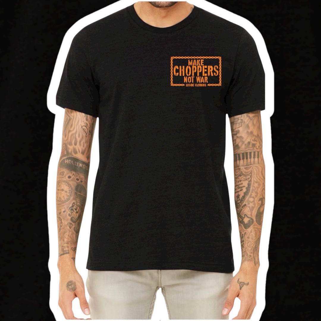 Make Choppers *Online Exclusive