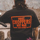 Make Choppers